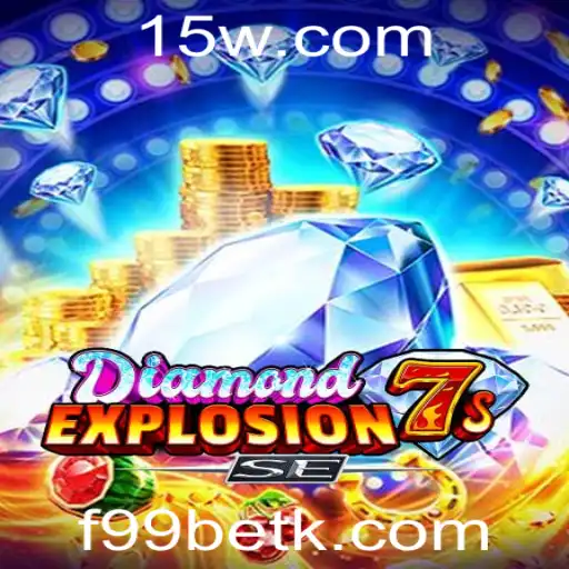 Explore o Fascinante Mundo de DiamondExplosion7sSE com f99bet