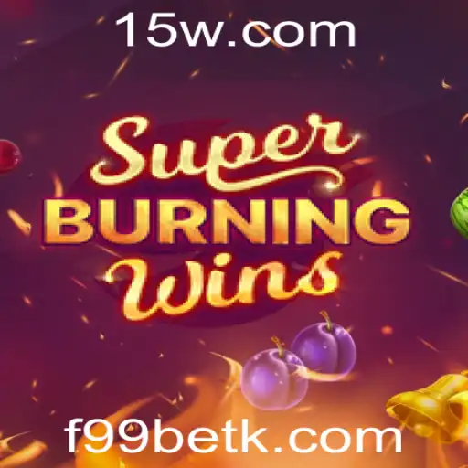 Explorando o Mundo de SuperBurningWins: Regras, Estratégias e Dicas