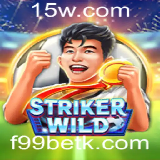 f99bet | Descubra StrikerWILD: O Jogo de Apostas Mais Emocionante do Momento